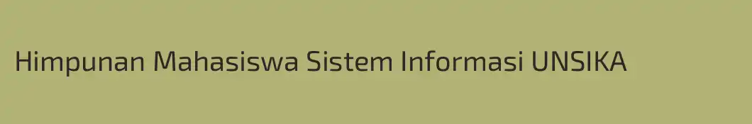 Himpunan Mahasiswa Sistem Informasi UNSIKA
